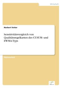 bokomslag Sensitivittsvergleich von Qualittsregelkarten des CUSUM- und EWMA-Typs