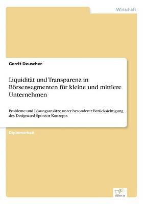 bokomslag Liquidität und Transparenz in Börsensegmenten für kleine und mittlere Unternehmen