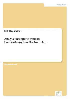 bokomslag Analyse des Sponsoring an bundesdeutschen Hochschulen