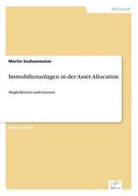 bokomslag Immobilienanlagen in der Asset Allocation