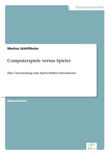 bokomslag Computerspiele versus Spieler