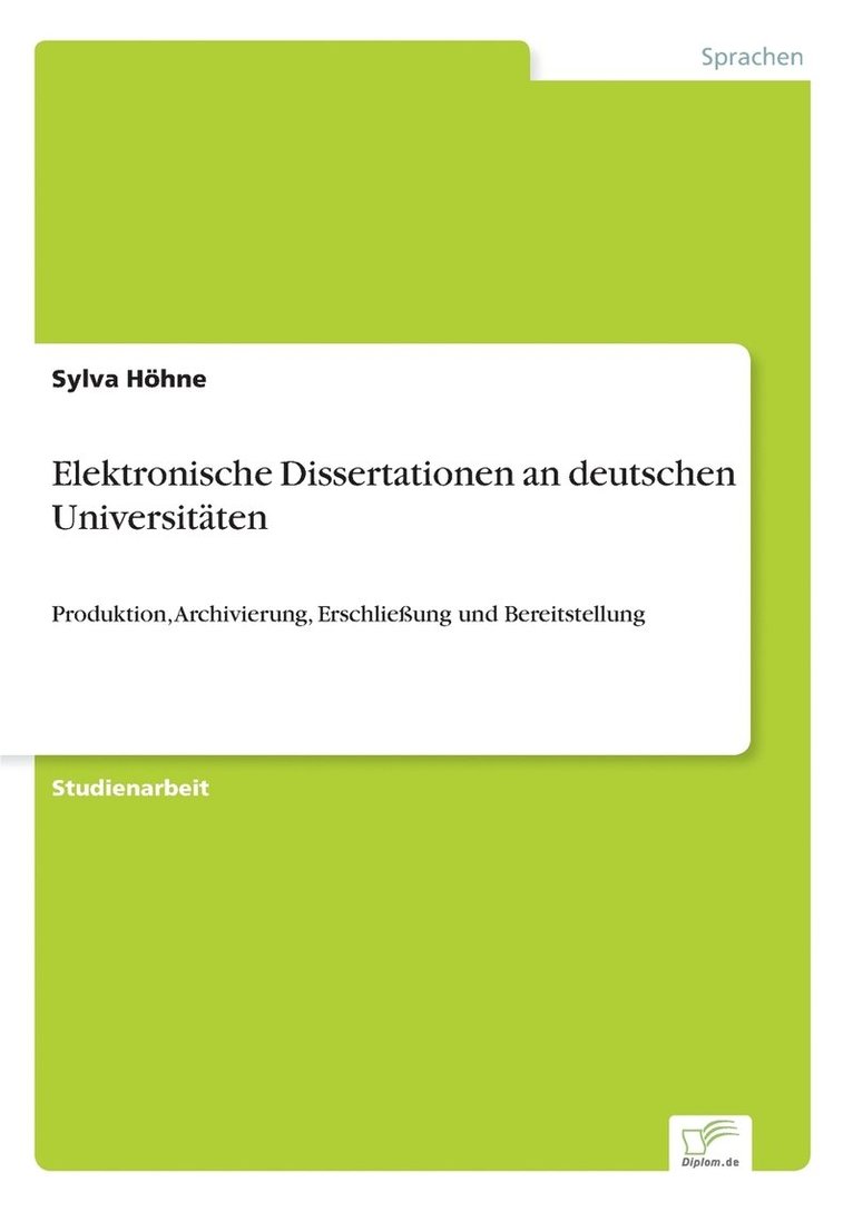 Elektronische Dissertationen an deutschen Universitten 1