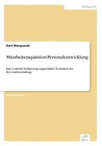 bokomslag Mitarbeiteraquisition Personalentwicklung