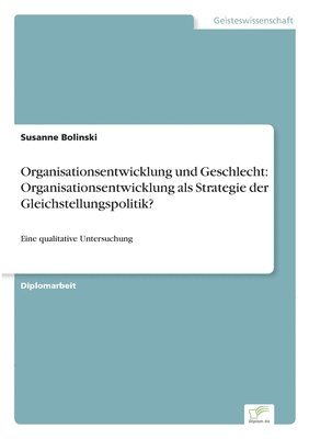 Organisationsentwicklung und Geschlecht 1