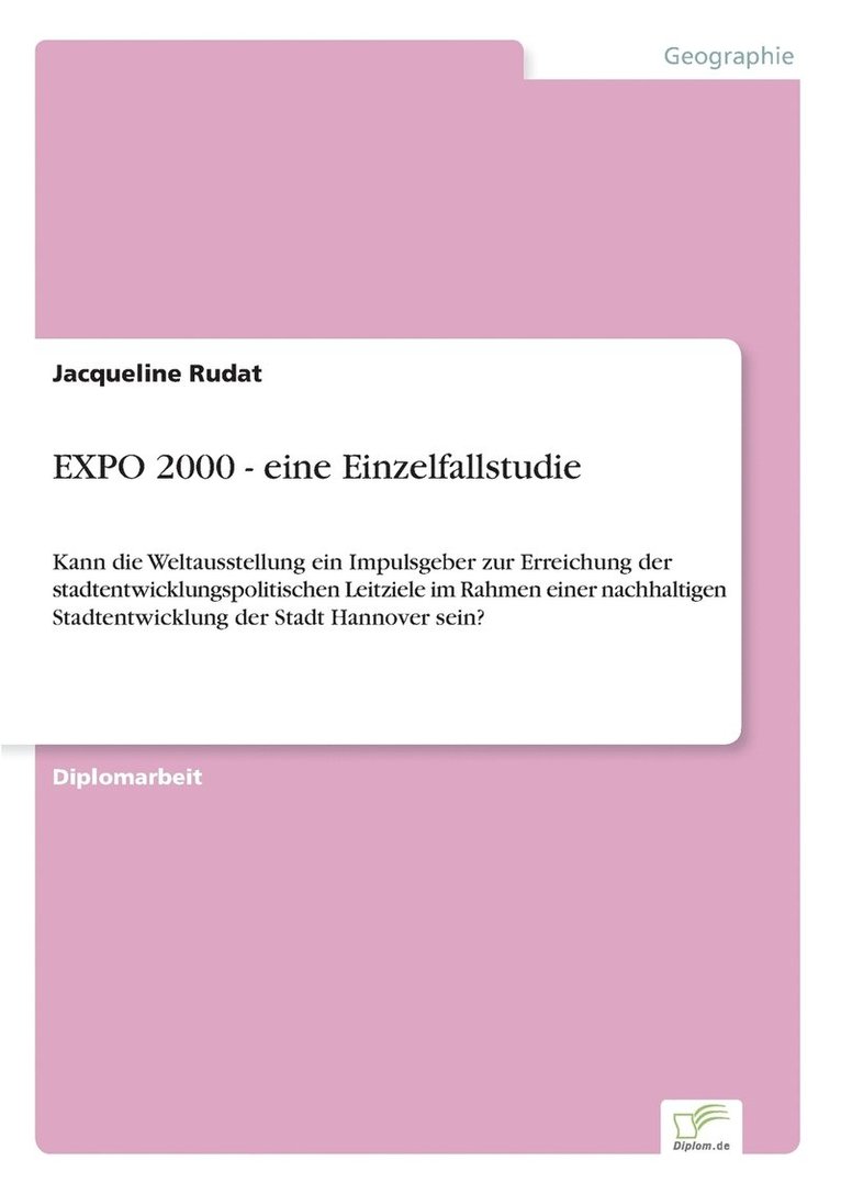 EXPO 2000 - eine Einzelfallstudie 1