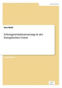 bokomslag Scheingewinnbesteuerung in der Europischen Union