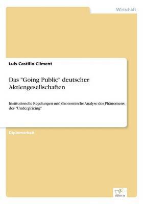 bokomslag Das &quot;Going Public&quot; deutscher Aktiengesellschaften