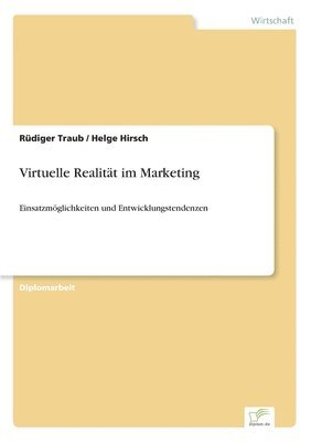 Virtuelle Realitt im Marketing 1