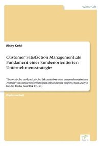 bokomslag Customer Satisfaction Management als Fundament einer kundenorientierten Unternehmensstrategie