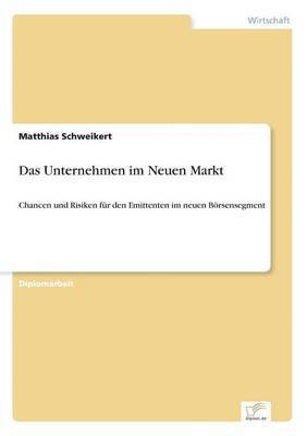 bokomslag Das Unternehmen im Neuen Markt