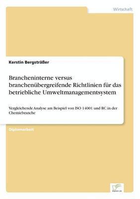 bokomslag Brancheninterne versus branchenbergreifende Richtlinien fr das betriebliche Umweltmanagementsystem