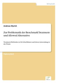 bokomslag Zur Problematik der Benchmark Treatment- und Allowed Alternative