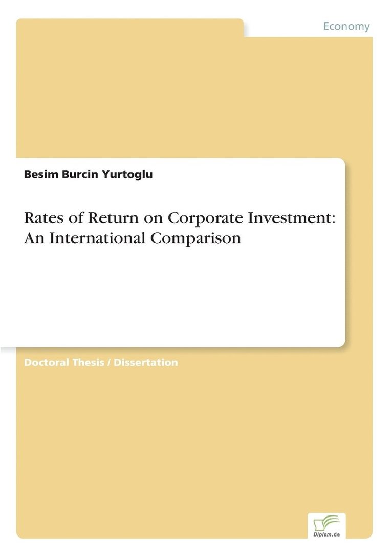 Rates of Return on Corporate Investment 1