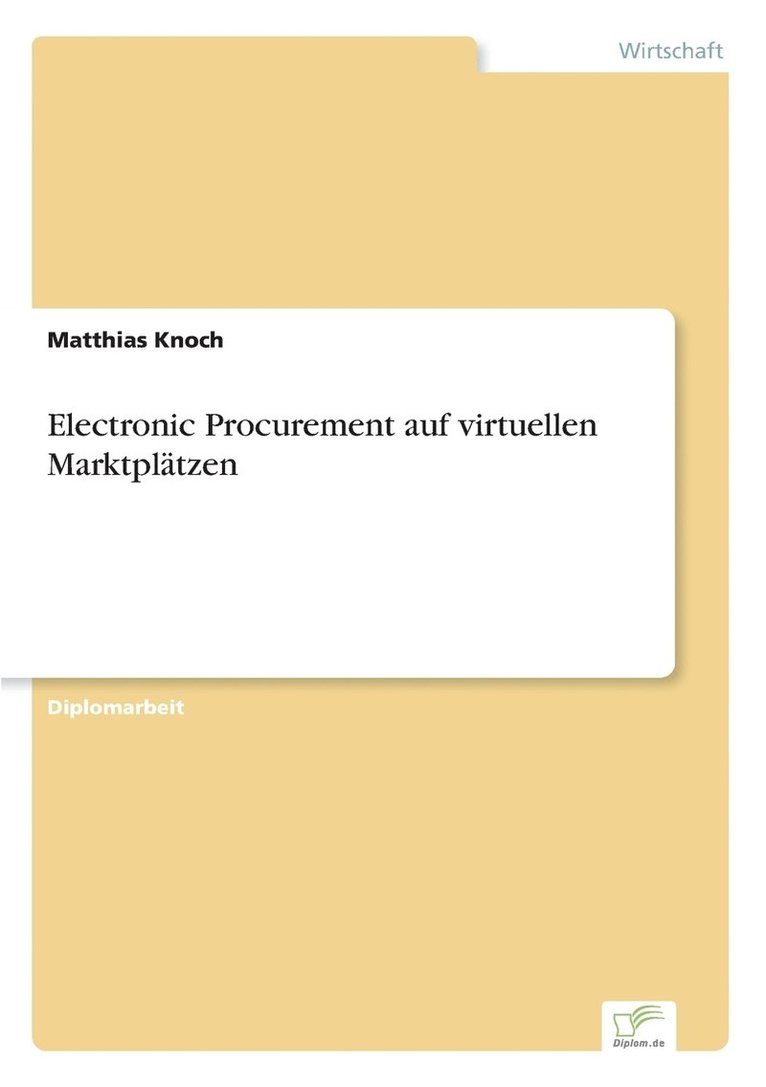 Matthias Knoch - Electronic Procurement auf virtuellen Marktplätzen, Häftad