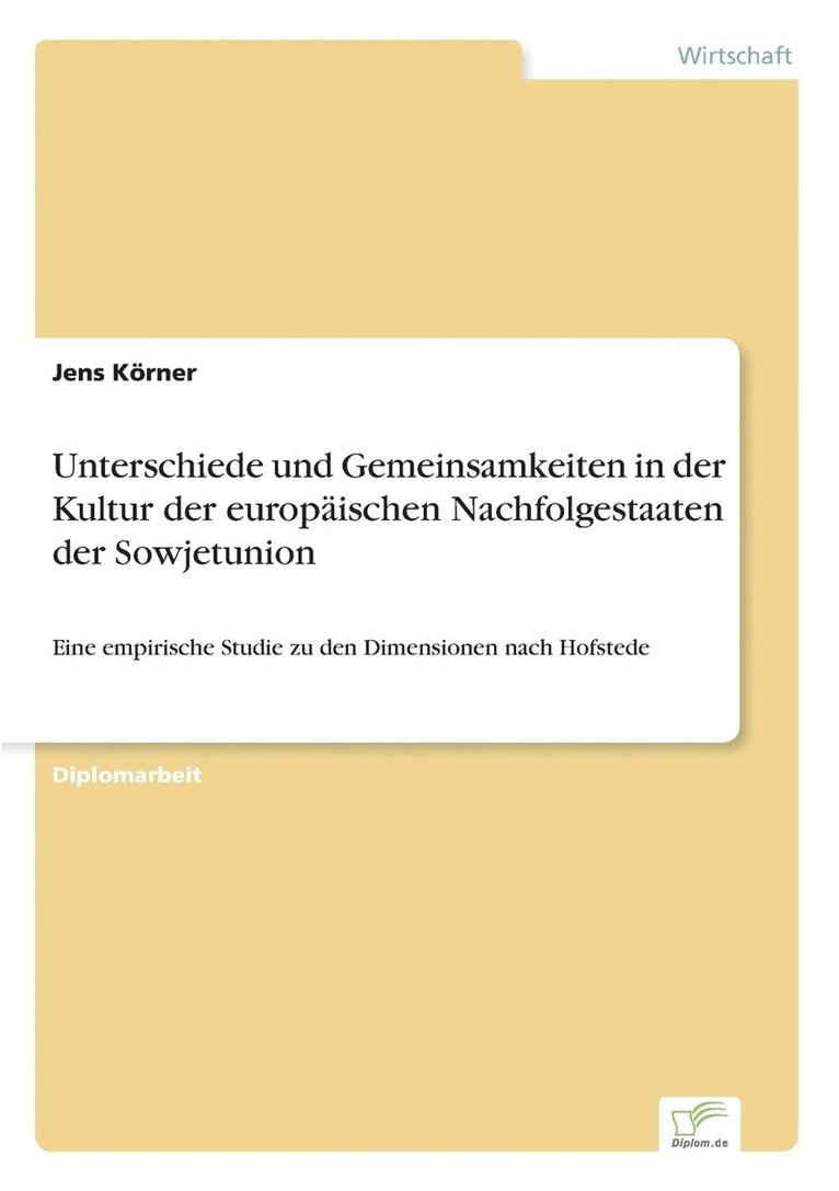 Unterschiede und Gemeinsamkeiten in der Kultur der europischen Nachfolgestaaten der Sowjetunion 1