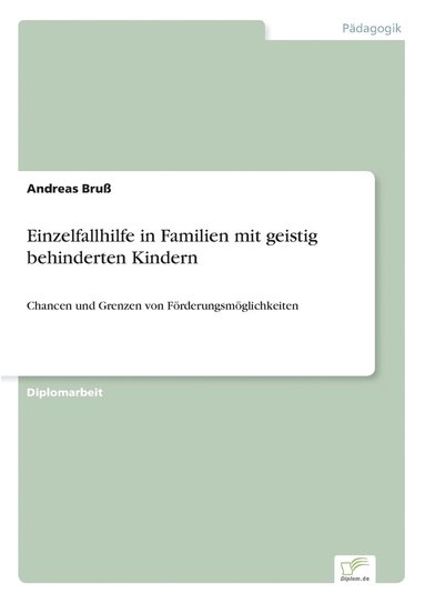 bokomslag Einzelfallhilfe in Familien mit geistig behinderten Kindern