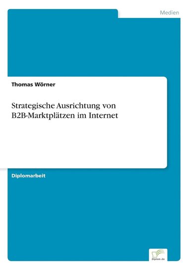 bokomslag Strategische Ausrichtung von B2B-Marktplatzen im Internet