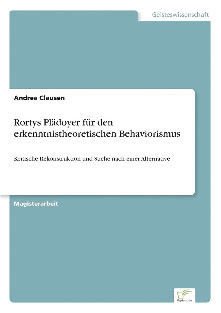 Rortys Pldoyer fr den erkenntnistheoretischen Behaviorismus 1