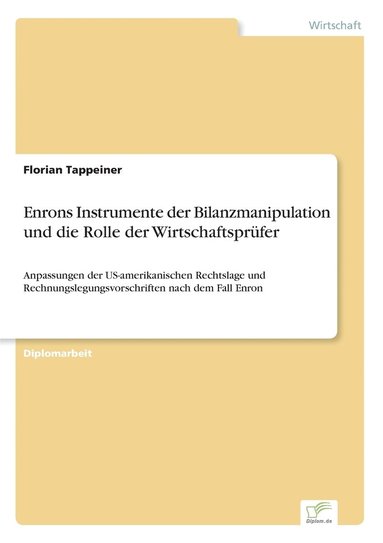 bokomslag Enrons Instrumente der Bilanzmanipulation und die Rolle der Wirtschaftsprüfer
