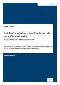 bokomslag SAP Business Information Warehouse als neue Dimension des Informationsmanagements
