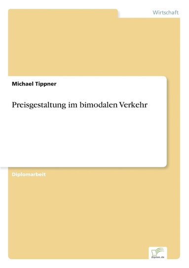 bokomslag Preisgestaltung im bimodalen Verkehr