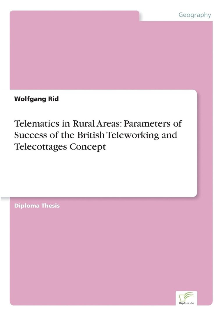 Wolfgang Rid - Telematics in Rural Areas, Häftad