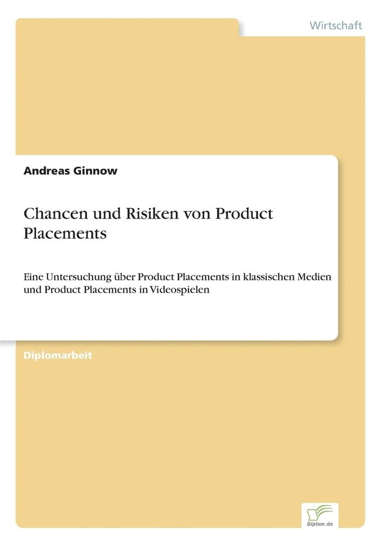 Chancen und Risiken von Product Placements 1