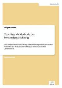 bokomslag Coaching als Methode der Personalentwicklung