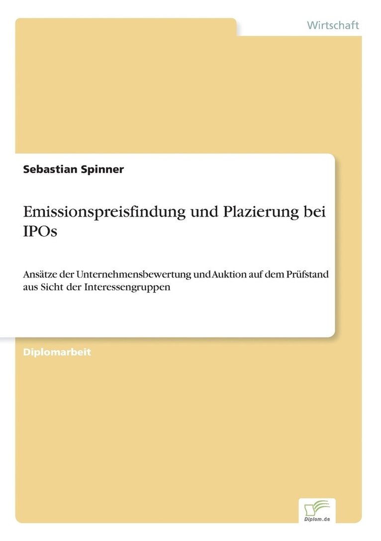 Emissionspreisfindung und Plazierung bei IPOs 1