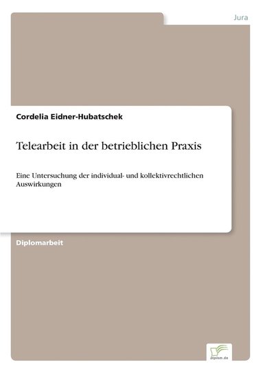 bokomslag Telearbeit in der betrieblichen Praxis