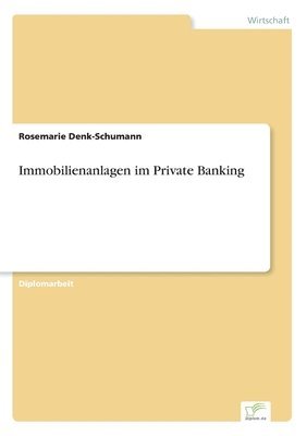 bokomslag Immobilienanlagen im Private Banking