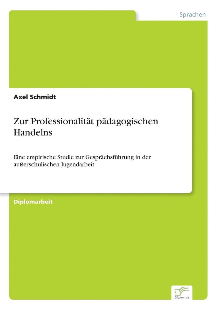 Axel Schmidt - Zur Professionalität pädagogischen Handelns, Häftad