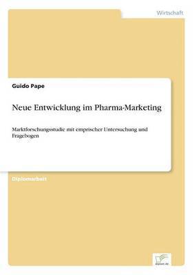 bokomslag Neue Entwicklung im Pharma-Marketing