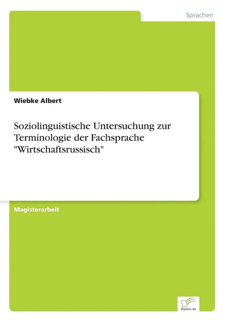 Wiebke Albert - Soziolinguistische Untersuchung zur Terminologie der Fachsprache "Wirtschaftsrussisch", Häftad