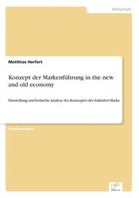 bokomslag Konzept der Markenfuhrung in the new and old economy