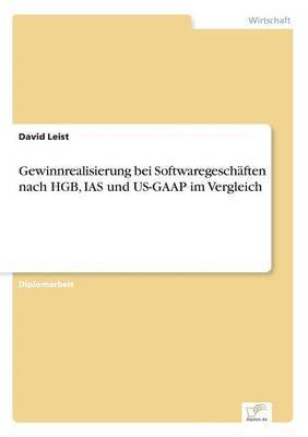 bokomslag Gewinnrealisierung bei Softwaregeschaften nach HGB, IAS und US-GAAP im Vergleich