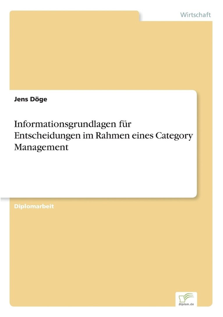 Informationsgrundlagen fr Entscheidungen im Rahmen eines Category Management 1