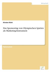 bokomslag Das Sponsoring von Olympischen Spielen als Marketing-Instrument