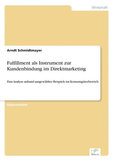 bokomslag Fulfillment als Instrument zur Kundenbindung im Direktmarketing