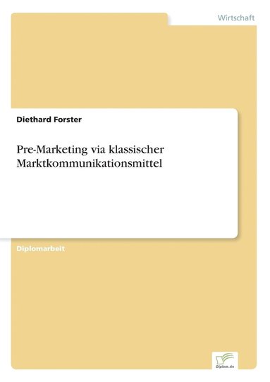 bokomslag Pre-Marketing via klassischer Marktkommunikationsmittel