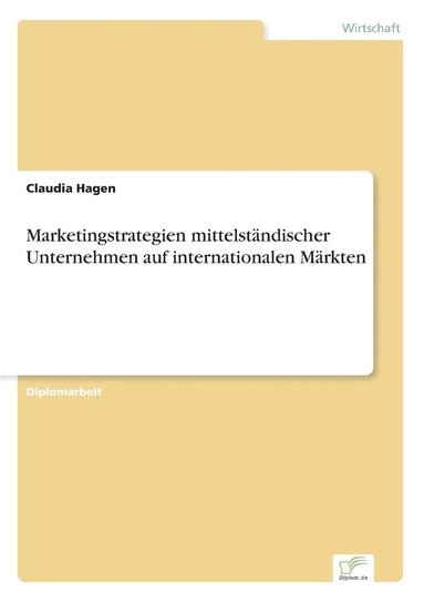 bokomslag Marketingstrategien mittelständischer Unternehmen auf internationalen Märkten