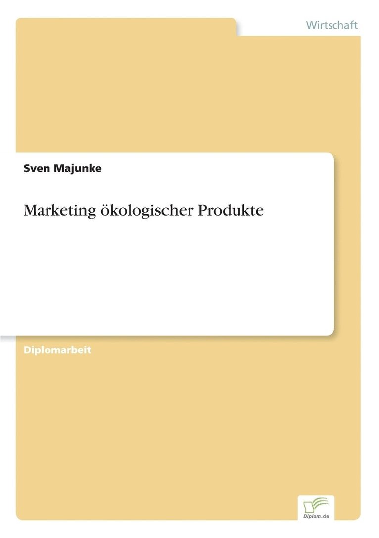 Sven Majunke - Marketing ökologischer Produkte, Häftad. Tillgänglighet: Lägg i varukorg