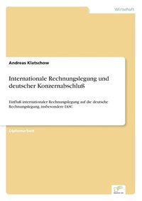 bokomslag Internationale Rechnungslegung und deutscher Konzernabschlu