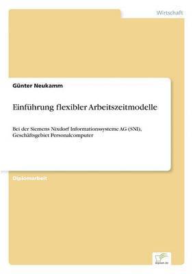 bokomslag Einfhrung flexibler Arbeitszeitmodelle