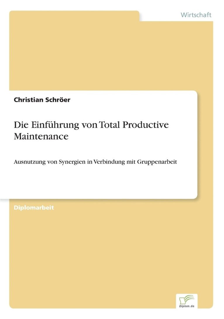 Christian Schröer - Einführung von Total Productive Maintenance, Häftad
