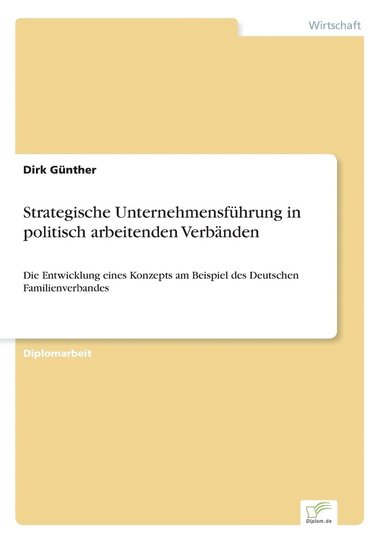 bokomslag Strategische Unternehmensführung in politisch arbeitenden Verbänden