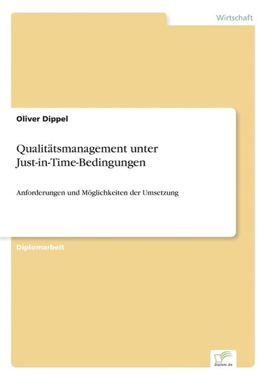 bokomslag Qualittsmanagement unter Just-in-Time-Bedingungen