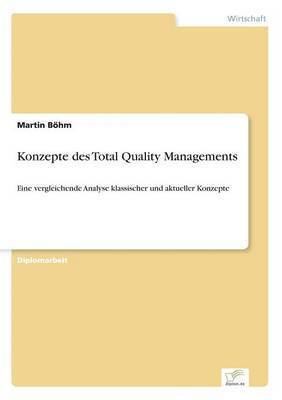 Martin Böhm - Konzepte des Total Quality Managements, Häftad