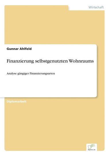 bokomslag Finanzierung selbstgenutzten Wohnraums