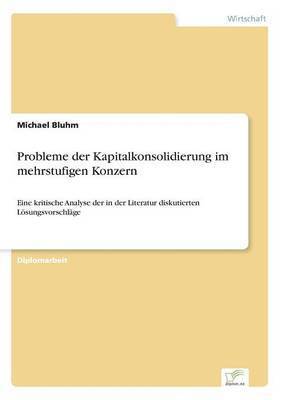 bokomslag Probleme der Kapitalkonsolidierung im mehrstufigen Konzern